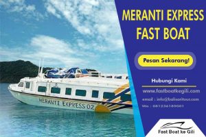 Meranti Express Fast Boat ke Gili